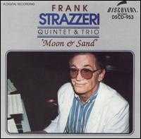 Frank Strazzeri - Moon and Sand lyrics