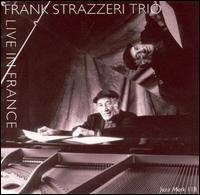 Frank Strazzeri - Live in Sorgues France lyrics