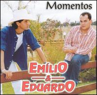 Emilio & Eduardo - Momentos lyrics
