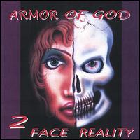 Armor of God - 2 Face Reality lyrics