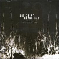 God Is an Astronaut - Far from Refuge lyrics