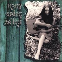 Mary Arden Collins - Mary Arden Collins lyrics