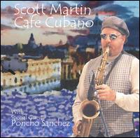 Scott Martin - Cafe Cubano lyrics