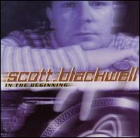 Scott Blackwell [Producer] - In the Beginning lyrics