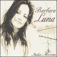 Barbara Luna - India Morena lyrics