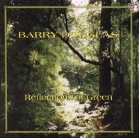 Barry Douglas - Reflections of Green lyrics