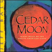 Jeff Ball - Cedar Moon lyrics