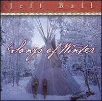 Jeff Ball - Songs of Winter lyrics