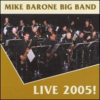 Mike Barone - Live 2005! lyrics