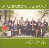 Mike Barone - Metropole lyrics