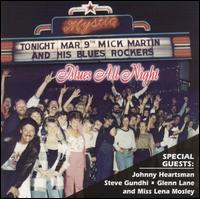 Mick Martin - Blues All Night lyrics