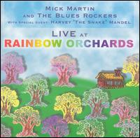 Mick Martin - Live at Rainbow Orchards lyrics