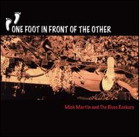 Mick Martin - One Foot in Front of the Other lyrics