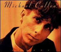 Michael Callen - Legacy lyrics