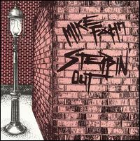 Mike Fahn - Steppin' Out lyrics