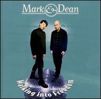 Mark & Dean - Walking into Freedom lyrics