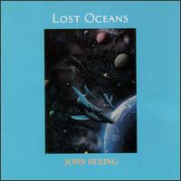 John Huling - Lost Oceans lyrics