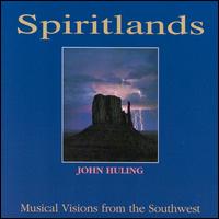 John Huling - Spiritlands lyrics