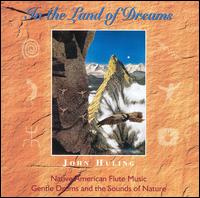 John Huling - The Land of Dreams lyrics