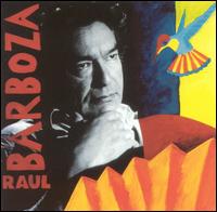 Ral Barboza - Raul Barboza lyrics
