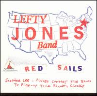 Lefty Jones Band - Red Sails lyrics