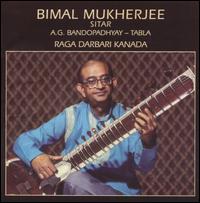 Bimal Mukherjee - Raga Darbari Kanada lyrics