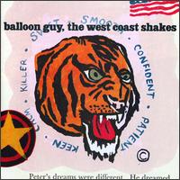 Balloon Guy - The West Coast Shakes lyrics