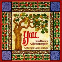 Barnes & Hampton - Yule: Christmas Music for Celtic Harp, Guitar & Lute lyrics
