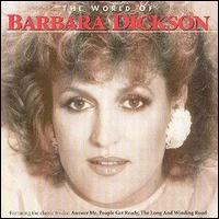 Barbara Dickson - The World Of lyrics