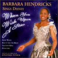 Barbara Hendricks - Sings Disney: When You Wish upon a Star lyrics