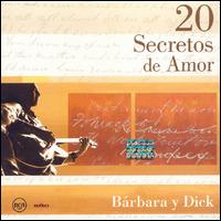 Barbara & Dick - 20 Secretos de Amor lyrics