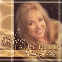 Barbara Fairchild - Wings of a Dove lyrics