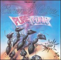 General Caine - Pure Funk lyrics