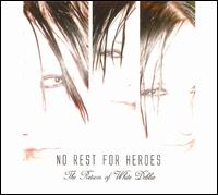 The Dementia Cookie Box - No Rest for Heroes: The Return of White Debbie lyrics