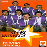 Banda Nueva Est - El Toro Judicial lyrics