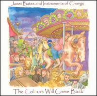 Janet Bates - The Colours Will Come Back lyrics