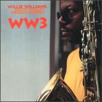 Willie Williams - Ww3 lyrics