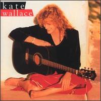 Kate Wallace - Kate Wallace lyrics