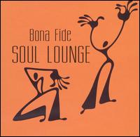 Bona Fide - Soul Lounge lyrics