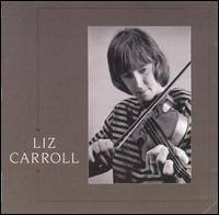 Liz Carroll - Liz Carroll lyrics