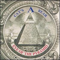 Cat's a Bear - Eye of the Pyramid lyrics