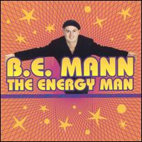 B.E. Mann - Energy Man lyrics