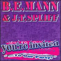 B.E. Mann - You're Invited to Our Party lyrics