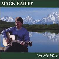 Mack Bailey - On My Way lyrics