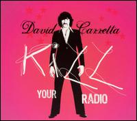 David Carretta - Kill Your Radio lyrics