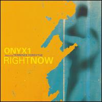 Onyx1 - Right Now lyrics
