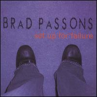 Brad Passons - Set Up for Failure lyrics