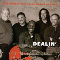 Joe Beard - Dealin' lyrics