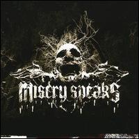 Misery Speaks - Misery Speaks EP lyrics