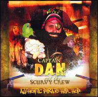 Captain Dan And The Scurvy Crew - Authentic Pirate Hip Hop lyrics
